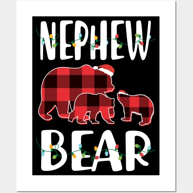 Nephew Bear Red Plaid Christmas Pajama Matching Family Gift Wall Art by intelus